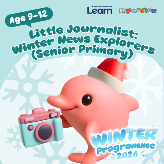 Little Journalist: Winter News Explorers (Senior Primary)  冬日新聞小探員 (Age 9-12)